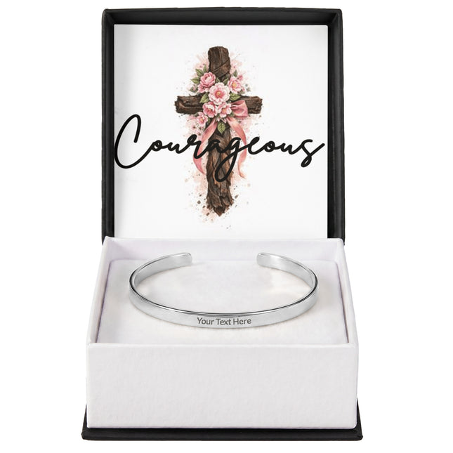 Courageous | Christian Engraved Cuff Bracelet | Gift for Her