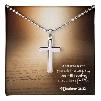 Matthew 21:22 Cross Necklace | Ask in Prayer Have Faith Gift