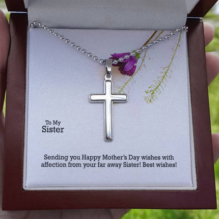 Christian cross necklace with "To My Sister Sending Mother's Day Wishes With Love From Far " message — modern Mother's Day gift for sister, in luxury gift box