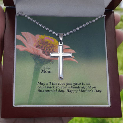 Christian cross necklace with "To My Mom May All the Love You Gave Come Back Hundredfold" message — modern Mother's Day gift for mom, in luxury gift box