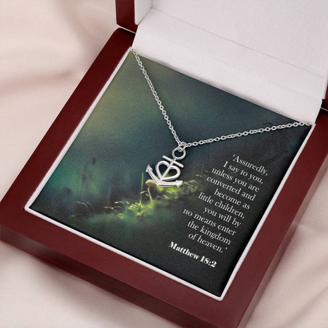 Matthew 18:2 Anchor Pendant Necklace | Become Like Children Gift
