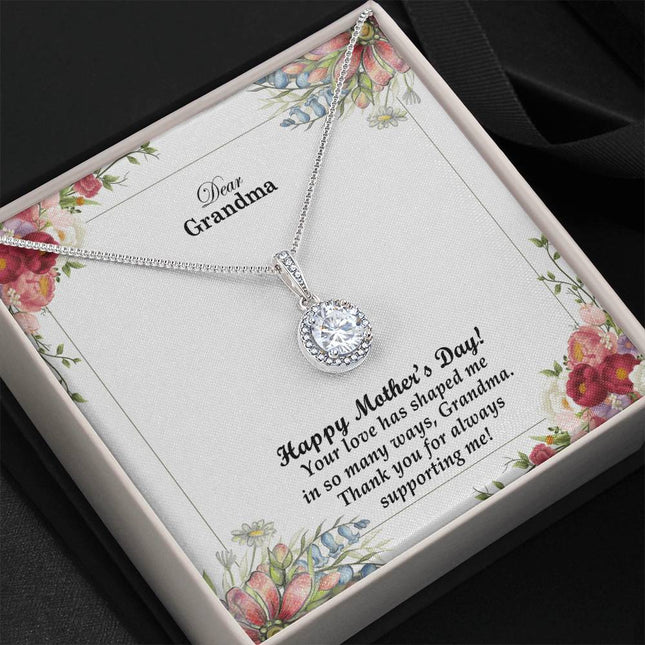 Your Love Has Shaped Me in So Many Ways | Christian Eternal Hope Necklace | Mother's Day Gift for Grandma | Faith Gift