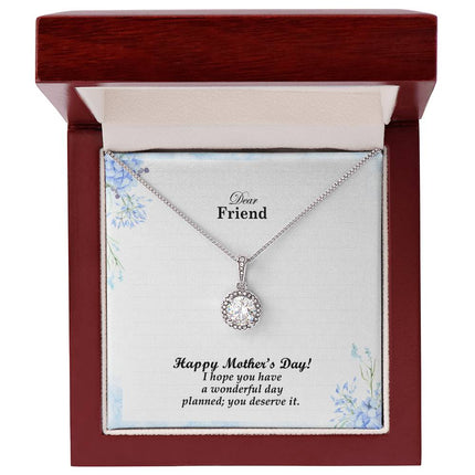 I Hope You Have a Wonderful Day Planned Dear Friend You Deserve It | Christian Eternal Hope Necklace | Mother's Day Gift for Friend | Faith Gift