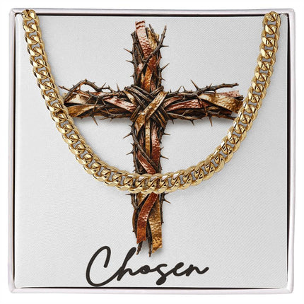 Chosen Cross and Thorns | Christian Cuban Link Chain Necklace | His Word