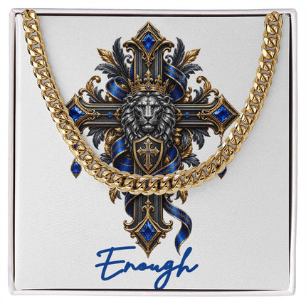 Enough Cross Lion | Christian Cuban Link Chain Necklace | His Word