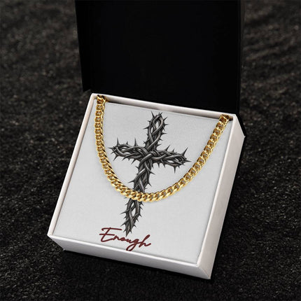 Enough Cross With Vine | Christian Cuban Link Chain Necklace | His Word