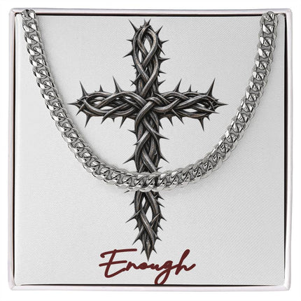 Enough Cross With Vine | Christian Cuban Link Chain Necklace | His Word