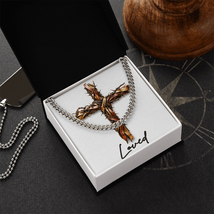 Loved Cross and Thorns | Christian Cuban Link Chain Necklace | His Word