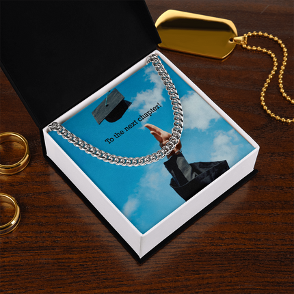 To The Next Chapter! - Cuban Link Chain - Graduation Gifts