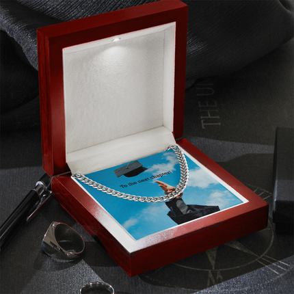 To The Next Chapter! - Cuban Link Chain - Graduation Gifts