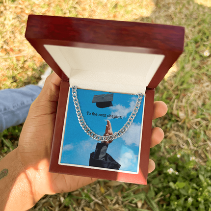 To The Next Chapter! - Cuban Link Chain - Graduation Gifts