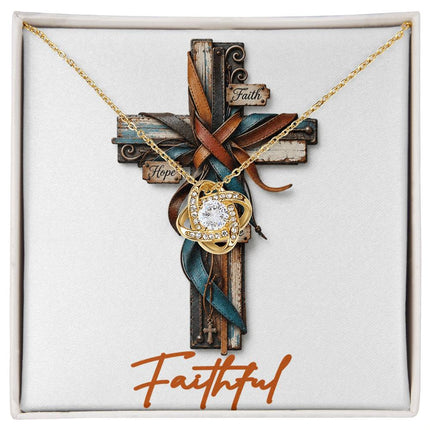 Faithful Cross Faith Hope | Christian Love Knot Necklace | Her Word