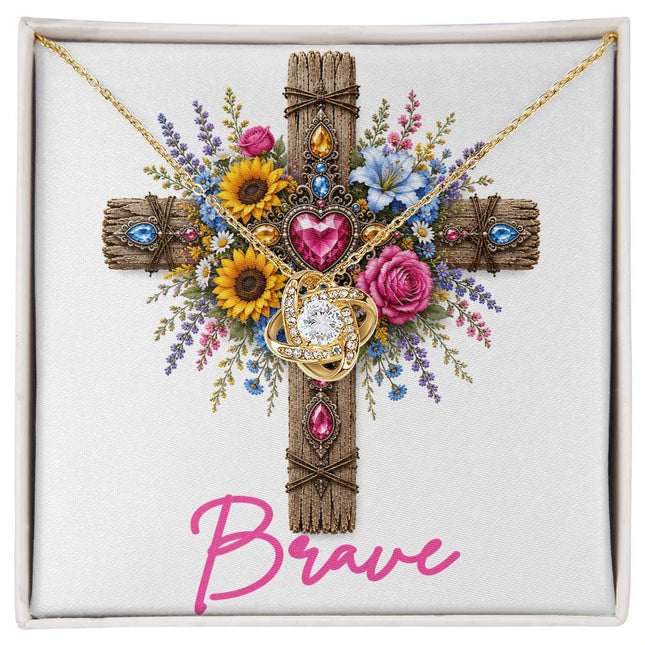Brave Cross Flowers | Christian Love Knot Necklace | Her Word