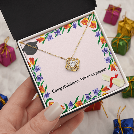 Congratulations We’re So Proud Love Knot Necklace | Graduation Gift