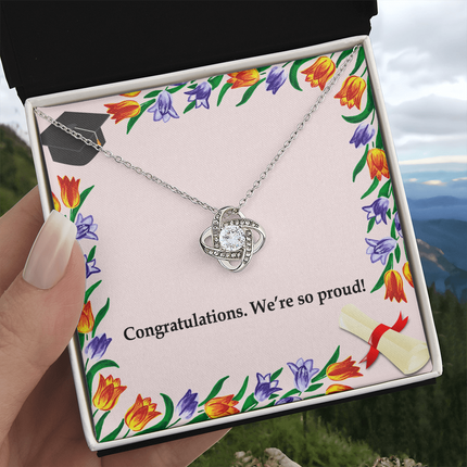 Congratulations We’re So Proud Love Knot Necklace | Graduation Gift