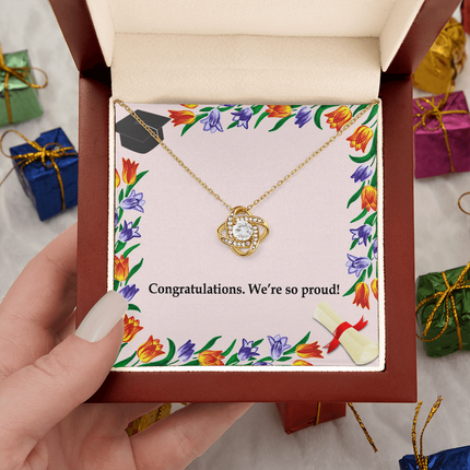 Congratulations We’re So Proud Love Knot Necklace | Graduation Gift