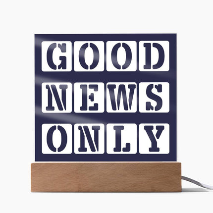 Good News Only Acrylic Plaque | Stencil Block Text | Navy