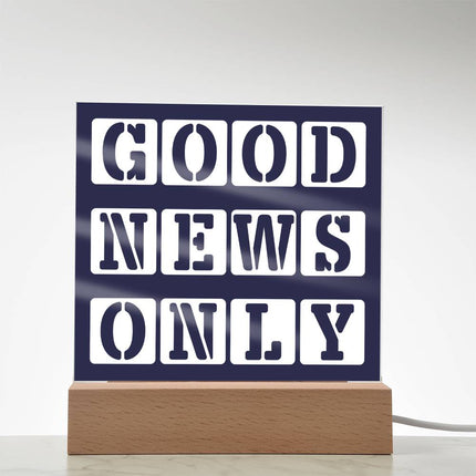 Good News Only Acrylic Plaque | Stencil Block Text | Navy