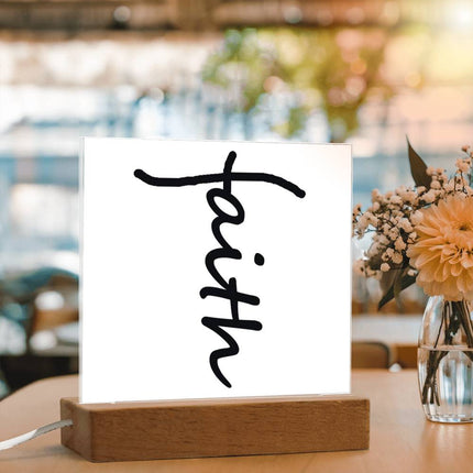 Faith acrylic square plaque with black script on LED wood base – Christian home decor sign