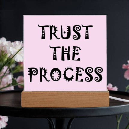 Trust The Process Acrylic Plaque | Decorative Text | Light Pink