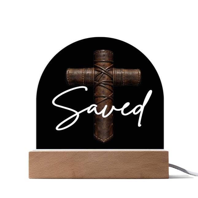 Saved Cross LED Acrylic Dome Plaque – Christian Gift for Men