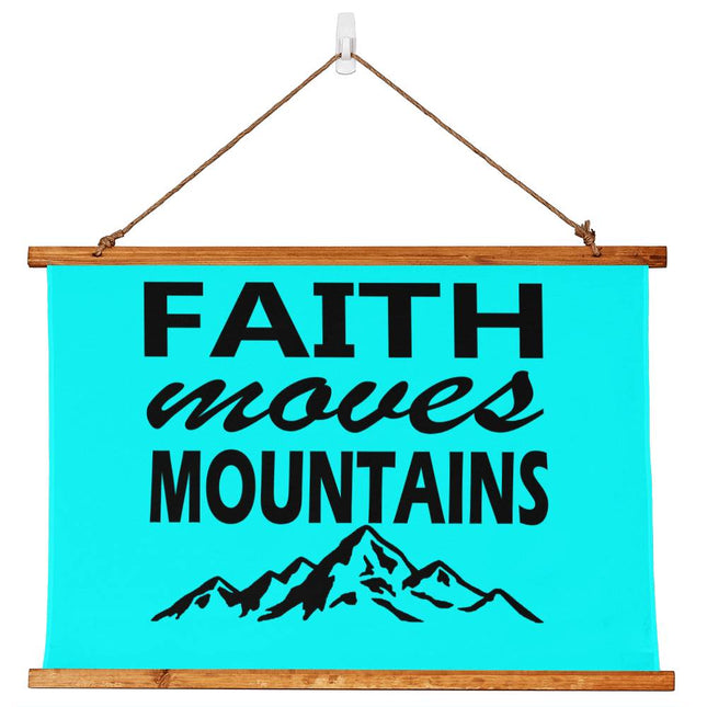 Faith Moves Mountains Wood Framed Wall Tapestry | Teal | 36x26 Horizontal