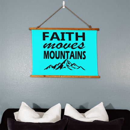 Faith Moves Mountains Wood Framed Wall Tapestry | Teal | 36x26 Horizontal