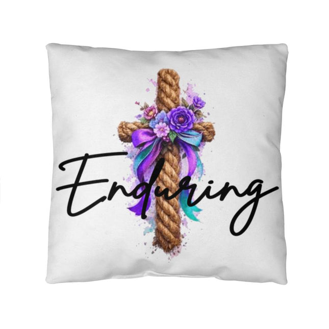 Enduring | Uplifting Christian Pillow | Gift for Her