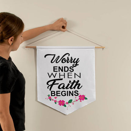 Worry ends when faith begins wall pennant with black typography and pink flowers on white background – 21x18 Christian wall decor