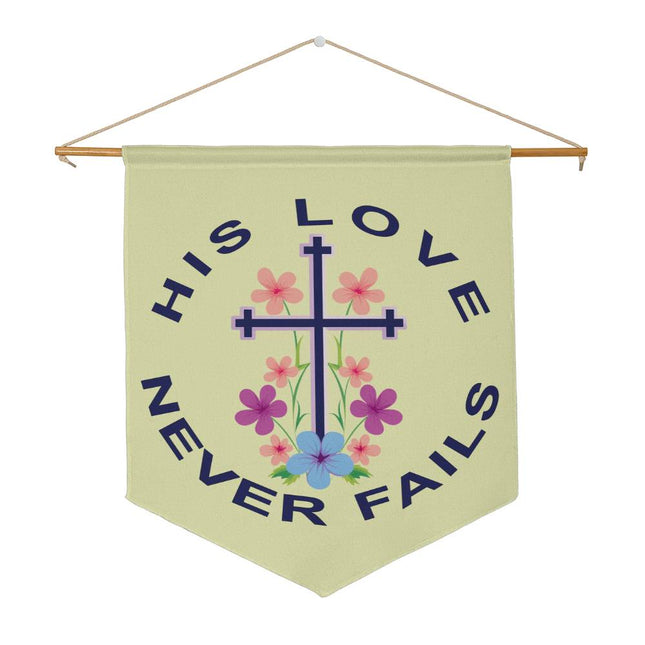His Love Never Fails Wall Pennant | Floral Cross | 21x18 Faith Decor