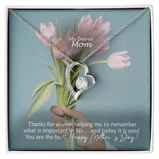 My Dearest Mom You're What Matters | Christian Forever Love Necklace | Mother's Day Gift for Mom | Faith Gift