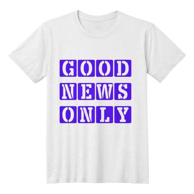 Good News Only | Joyful Christian Tee | Gift for Her