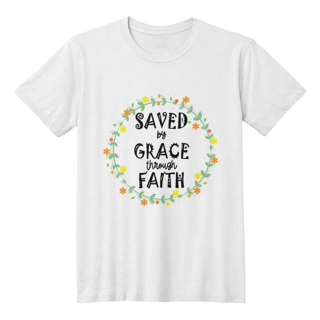Saved By Grace Through Faith | Christian Tee | Gift for Her