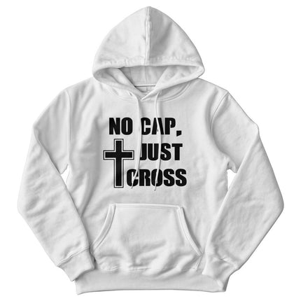 No Cap Just Cross Hoodie | White | Christian Hoodie