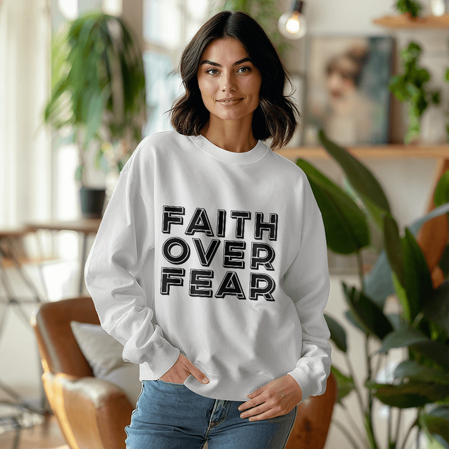 Faith Over Fear Crewneck Sweatshirt – Christian Gift for Men