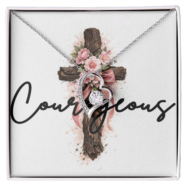 Courageous | Christian Forever Love Necklace | Gift for Her