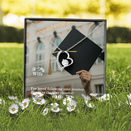 Wife Graduation Forever Love Necklace | Next Chapter Gift