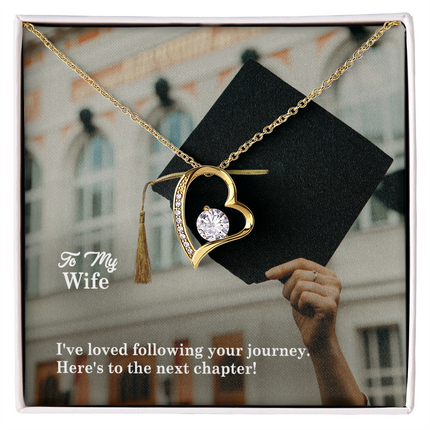 Wife Graduation Forever Love Necklace | Next Chapter Gift