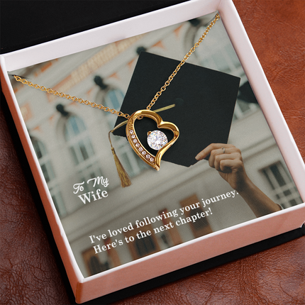 Wife Graduation Forever Love Necklace | Next Chapter Gift