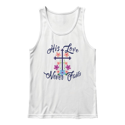 His Love Never Fails Tank Top | Christian Floral Cross Shirt