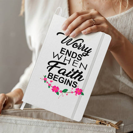 White ambassador bound journal with “Worry ends when faith begins” black typography and pink floral accents – Christian prayer journal notebook