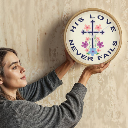 His Love Never Fails Wood Frame Wall Clock | 10 Inch | Christian Decor