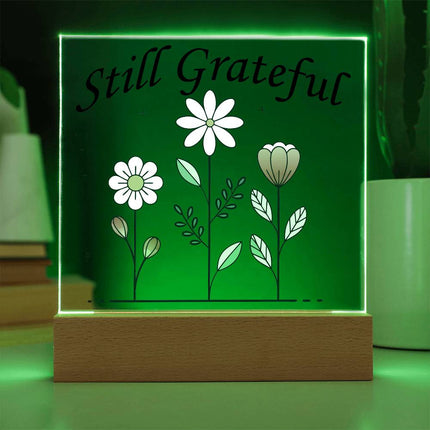 Still Grateful Desktop Acrylic Plaque | Clear