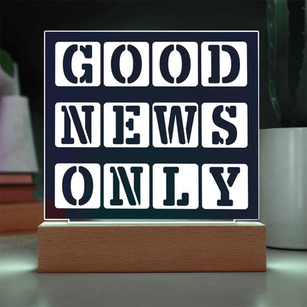 Good News Only Acrylic Plaque | Stencil Block Text | Navy