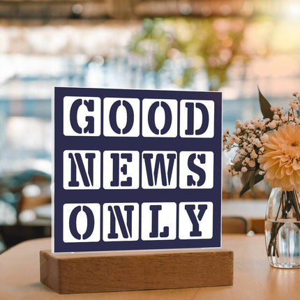 Good News Only Acrylic Plaque | Stencil Block Text | Navy