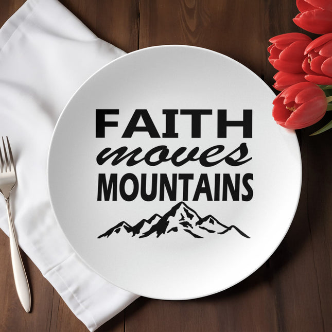 Faith Moves Mountains | Christian Plate | Gift for Her