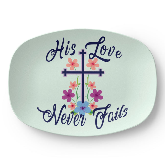 His Love Never Fails | Christian Platter | Gift for Her