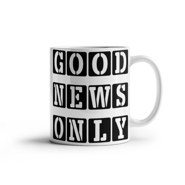 Good News Only | Joyful Christian White Mug | Gift for Her