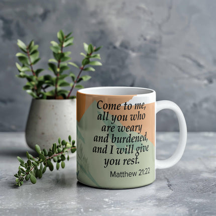 Come To Me All Who Are Weary Mug | Bible Verse Coffee Mug