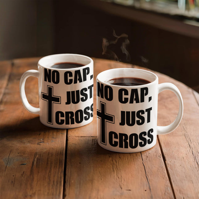 No Cap Just Cross | Trendy Christian White Mug | Gift for Her
